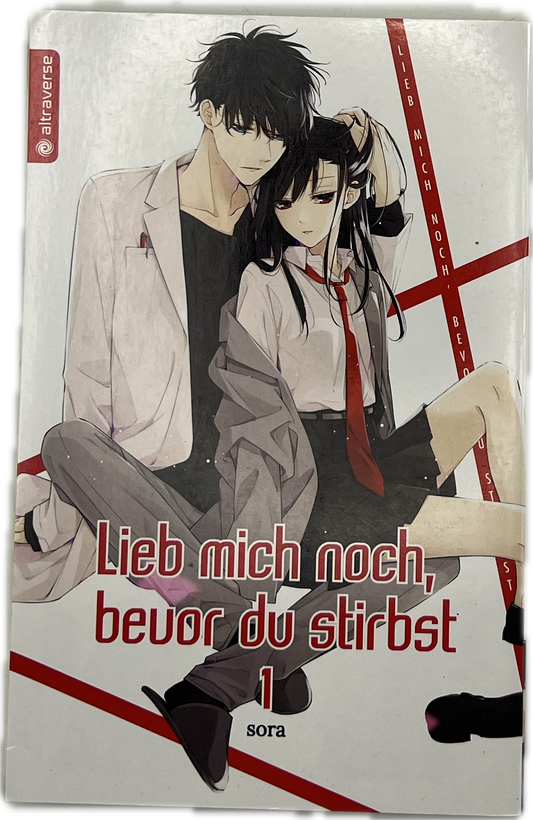 Lieb mich noch, bevor du stirbst 01 | Manayga