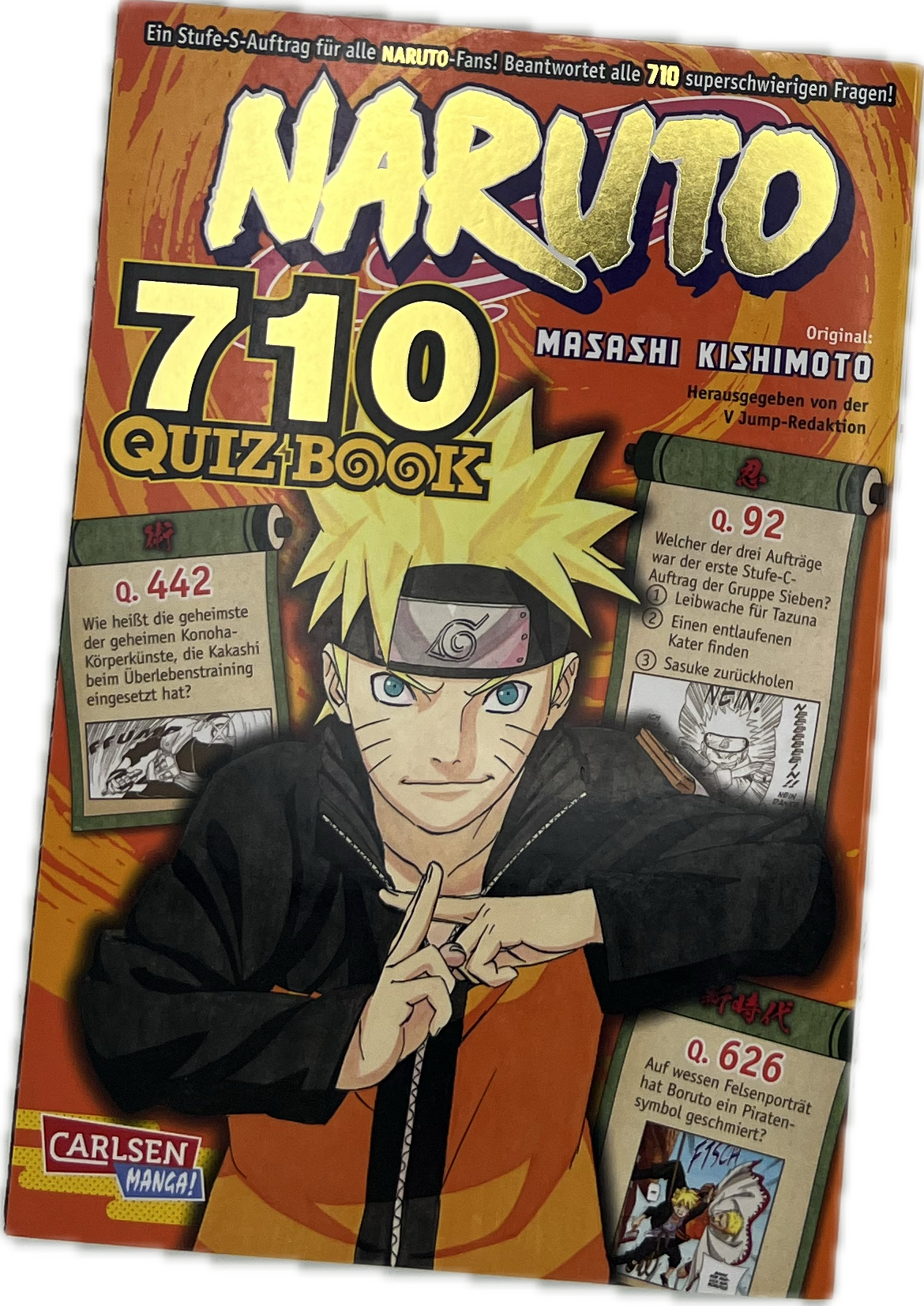 Naruto Quiz Book: 710 spannende Fragen über den beliebtesten Ninja der Welt