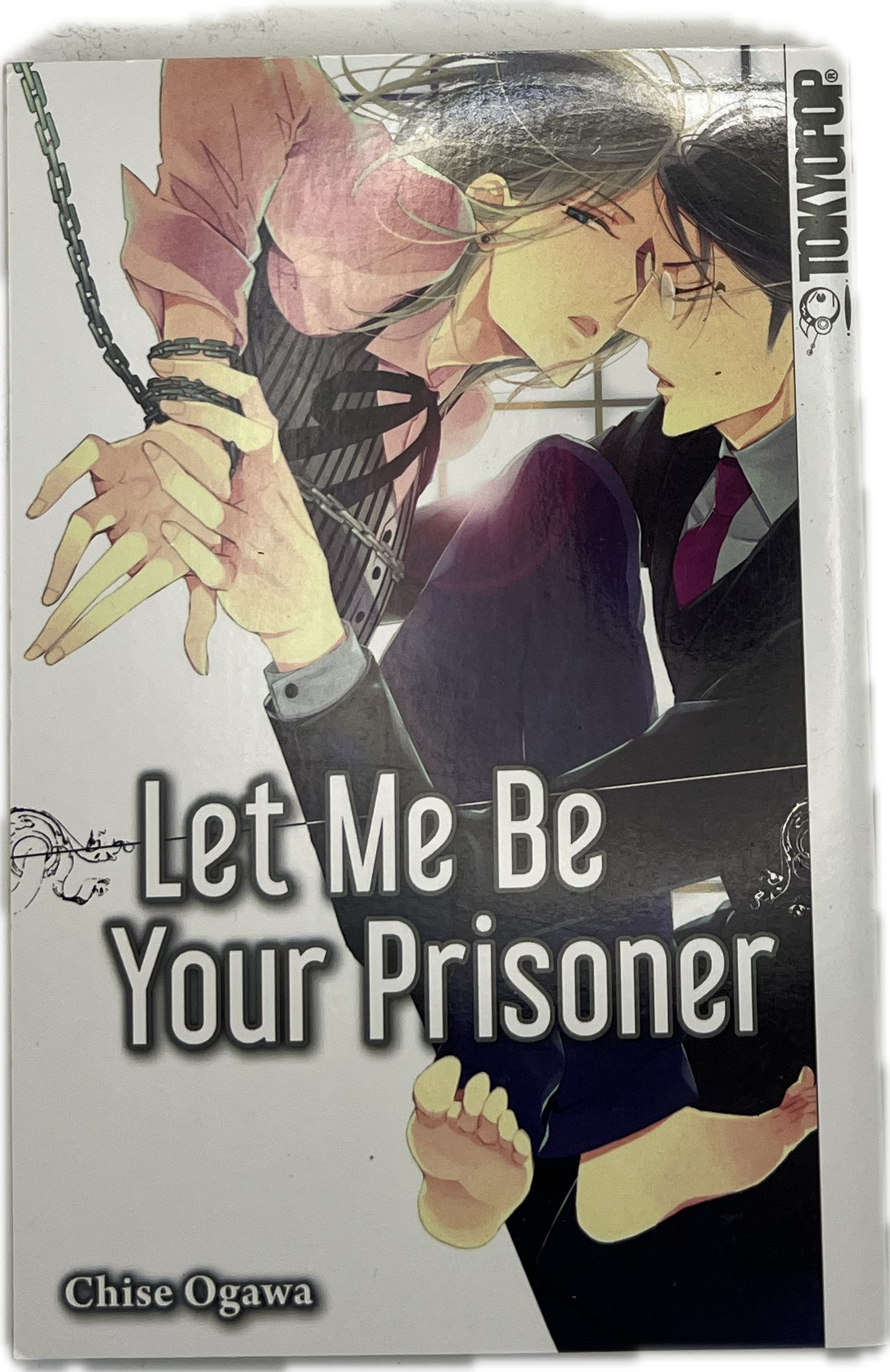 Let me be your prisoner