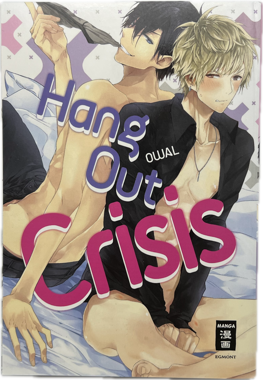Hang out Crisis | Manayga