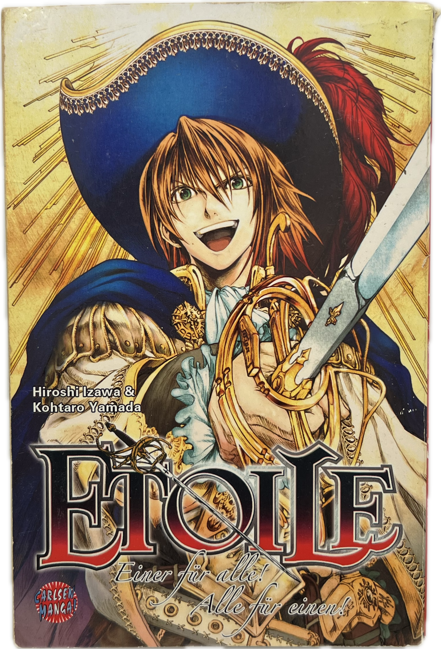 Étoile: Einer für alle! Alle für einen!