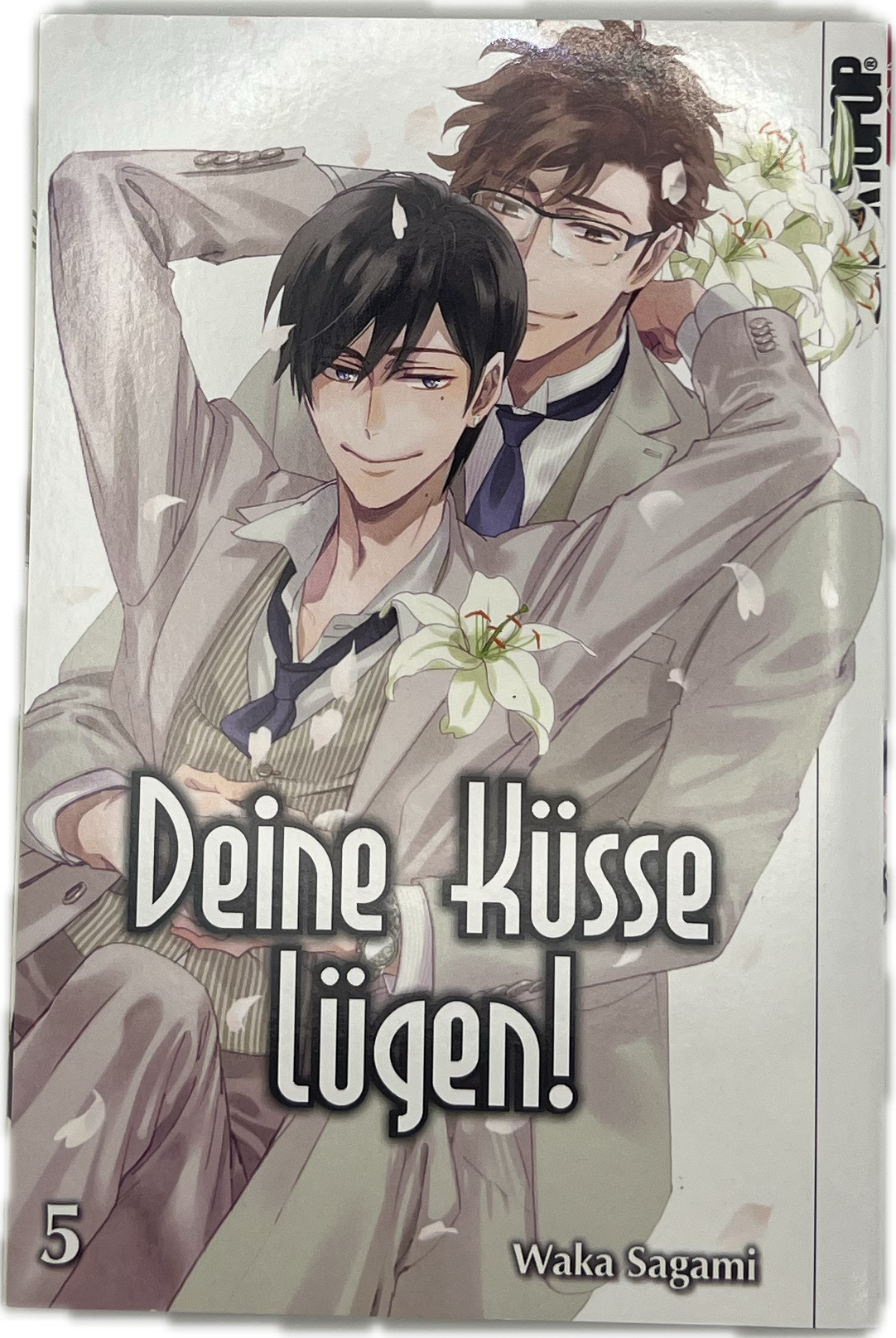Deine Küsse lügen! 05