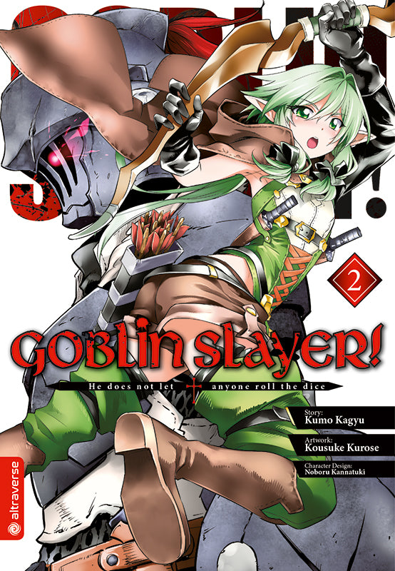 Goblin Slayer 02 He does not anyone roll the dice | Manayga