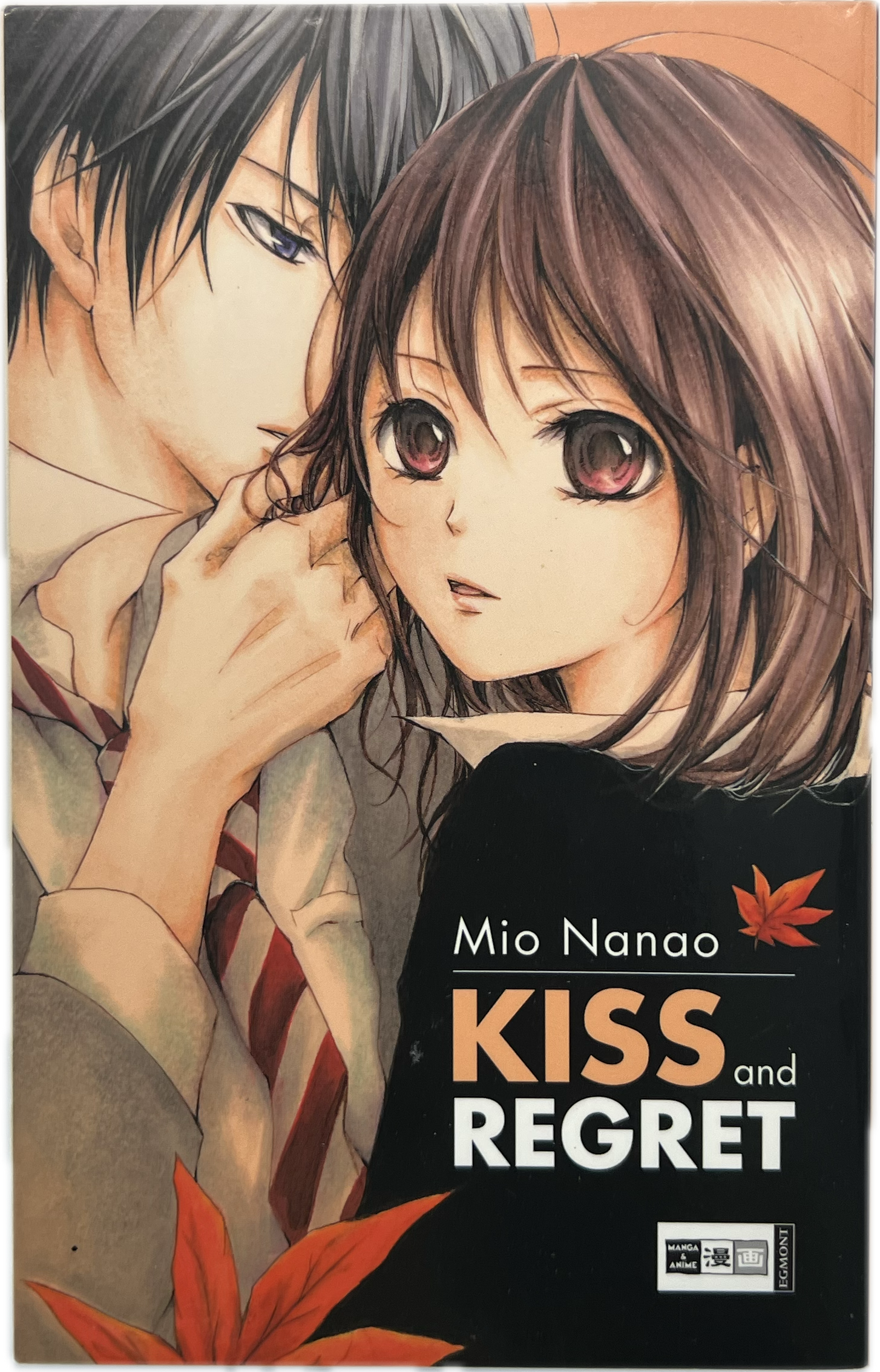 Kiss and Regret