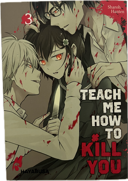 Teach me How to Kill You 3