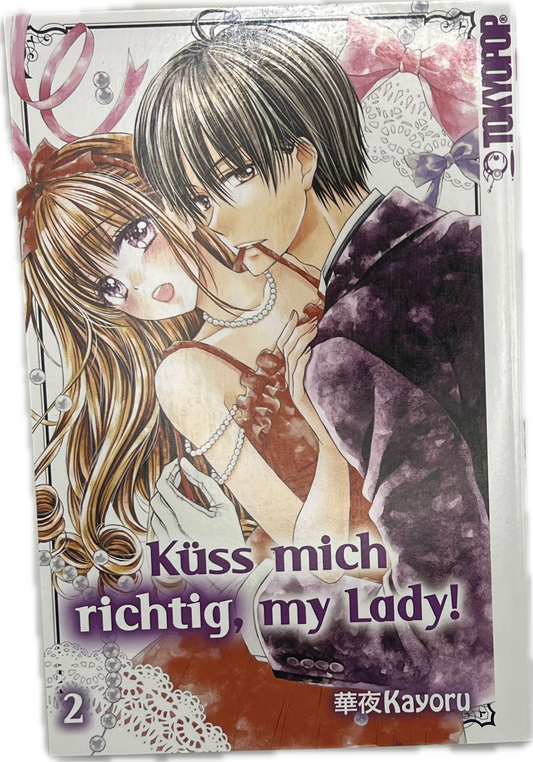 Küss mich richtig, my Lady! 02 | Manayga
